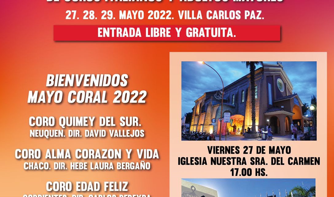 17º Encuentro Nacional de Coros Italianos y Adultos Mayores 17º Encuentro Nacional de Coros Italianos y Adultos Mayores